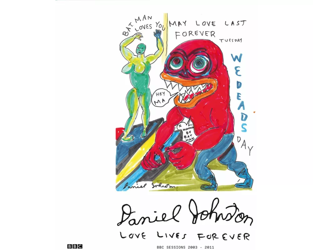 Love Lives Forever (BBC Sessions 2003-2011)