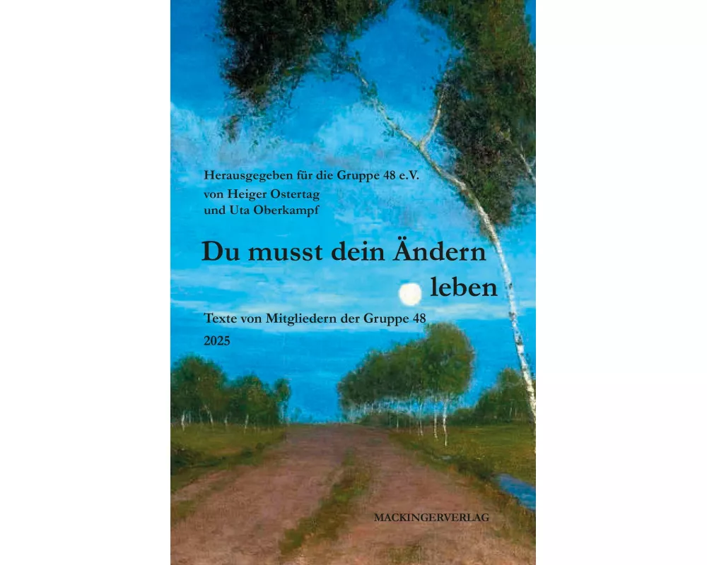 Du musst dein Ändern leben