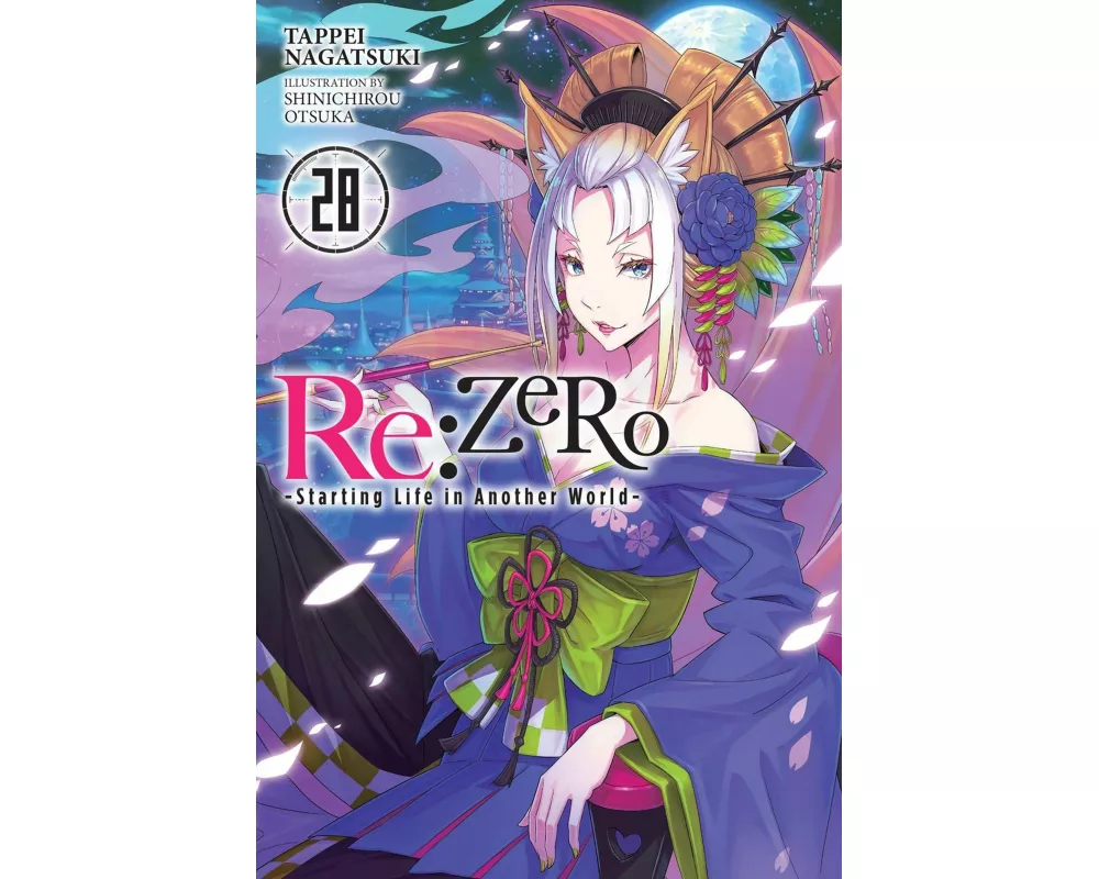 Re:ZERO -Starting Life in Another World-, Vol. 28 (light novel)