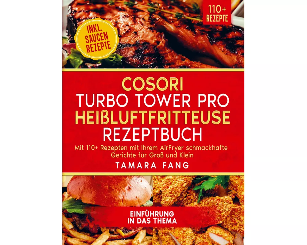 COSORI Turbo Tower Pro Heißluftfritteuse Rezeptbuch