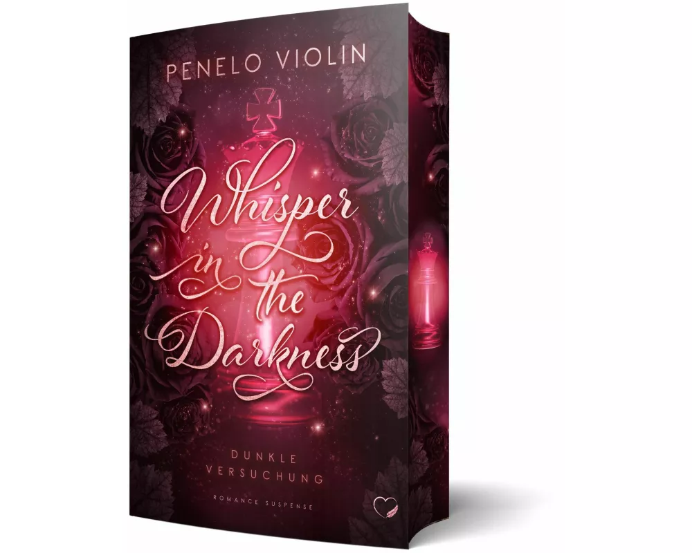 Whisper in the Darkness: Dunkle Versuchung (Romance Suspense)