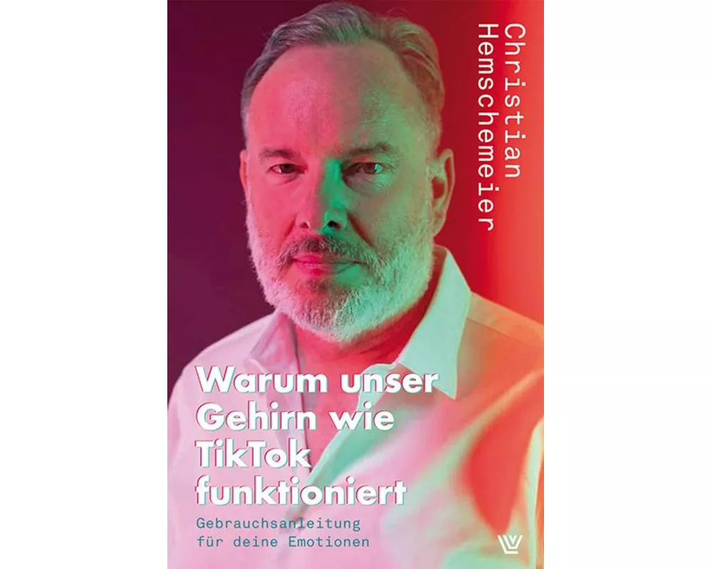 Warum unser Gehirn wie Tiktok funktioniert
