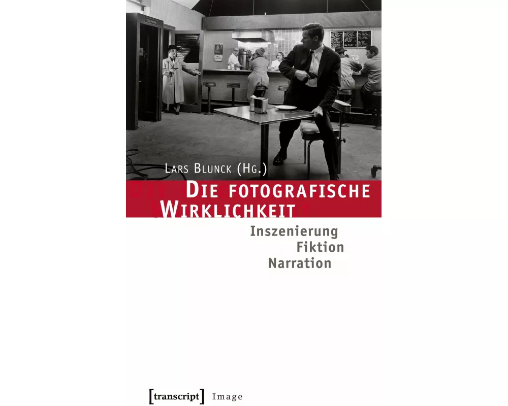 Die fotografische Wirklichkeit