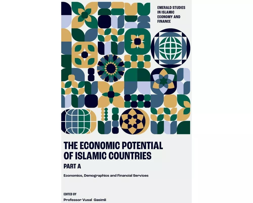 The Economic Potential of Islamic Countries, Part A