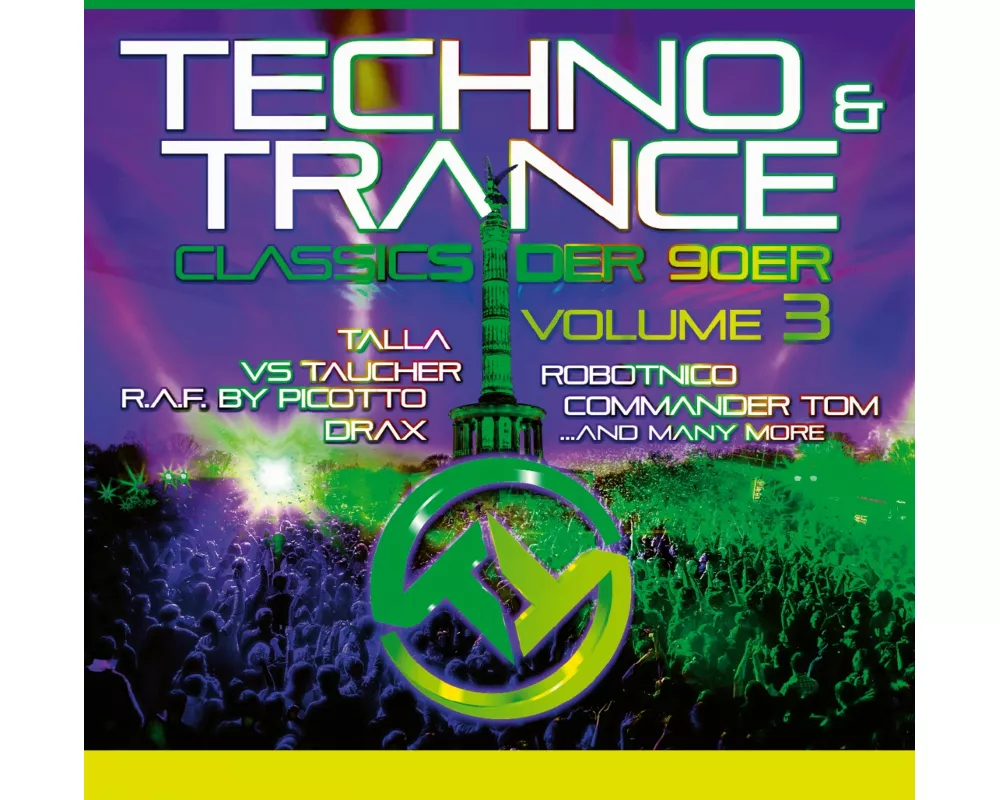 Techno & Trance Classics Der 90er Vol. 3