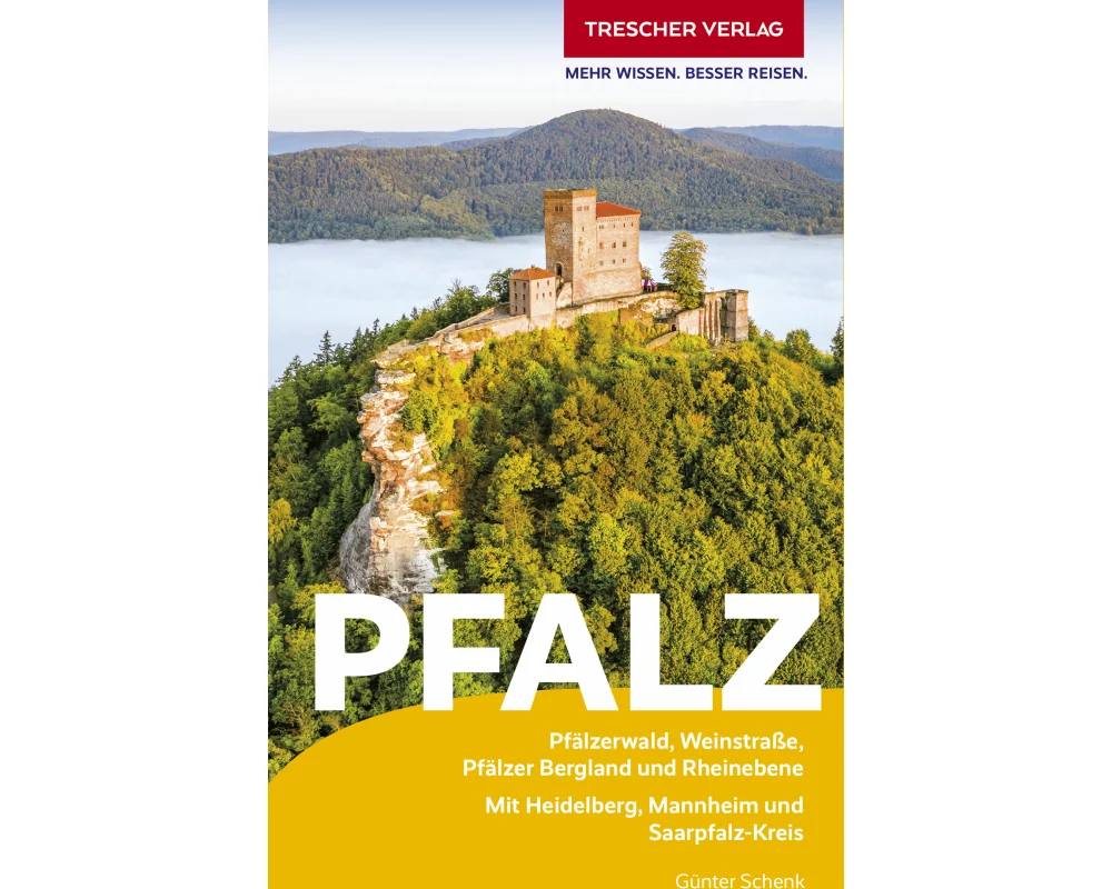 TRESCHER Reiseführer Pfalz