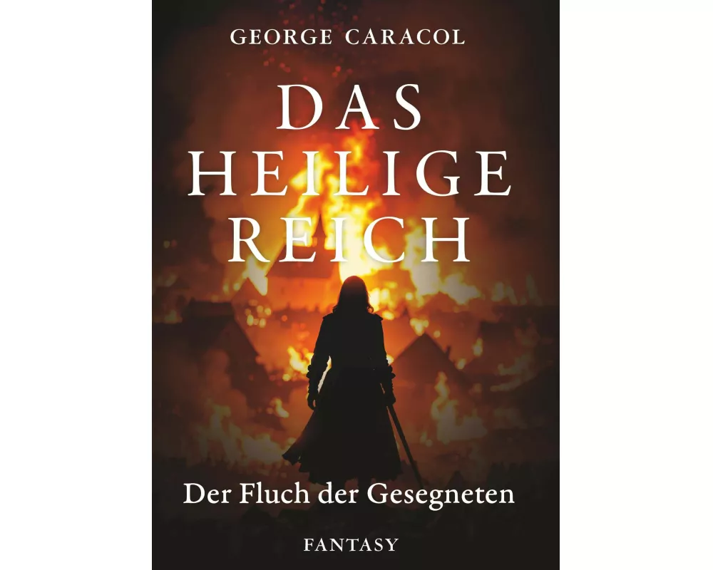 Das Heilige Reich - Der Fluch der Gesegneten