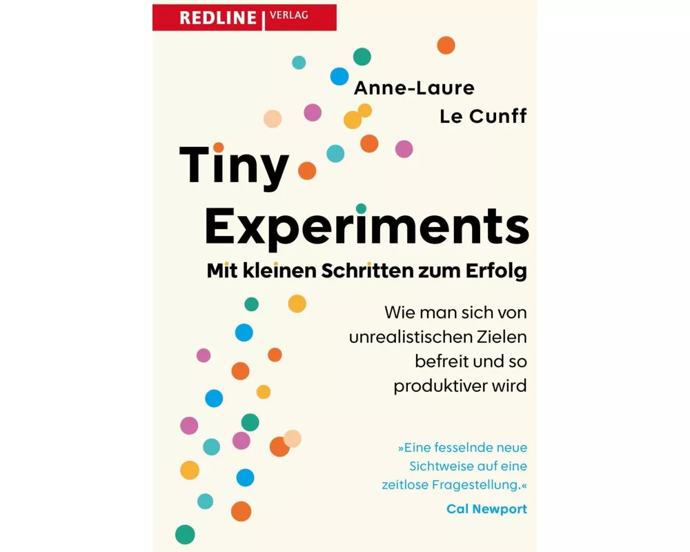 Tiny Experiments: Mit kleinen Schritten zum Erfolg