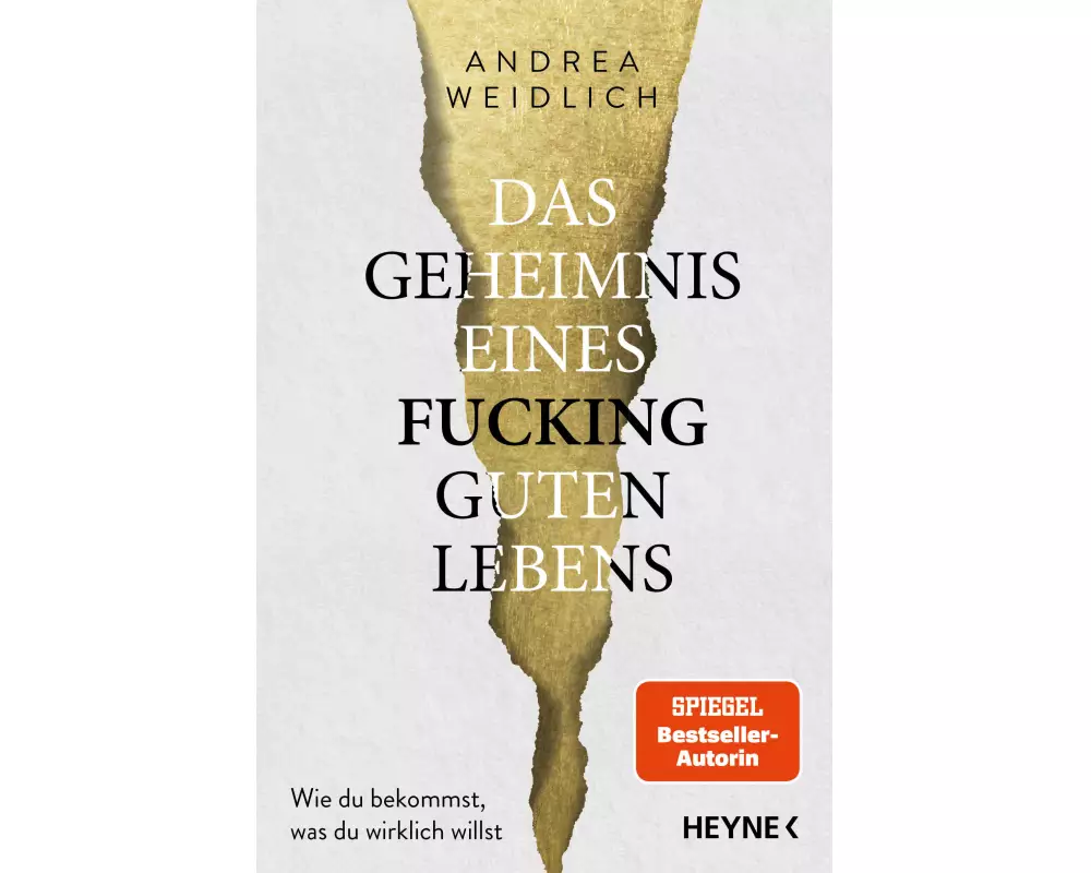 Das Geheimnis eines fucking guten Lebens