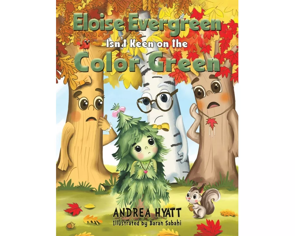 Eloise Evergreen Isn't Keen on the Color Green
