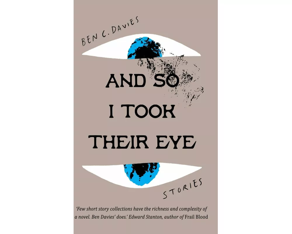 And So I Took Their Eye