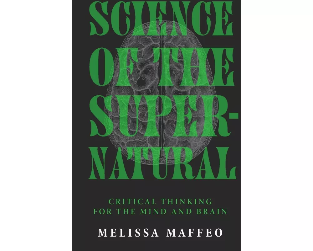 Science of the Supernatural