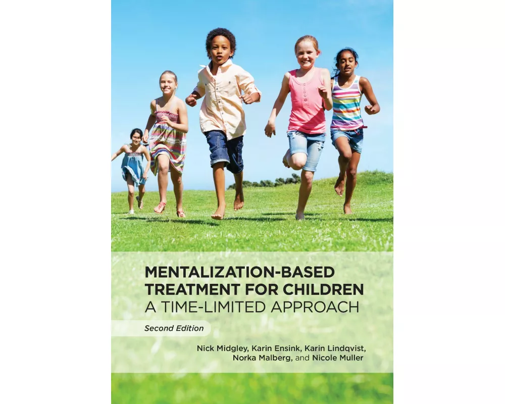 Mentalization-Based Treatment for Children