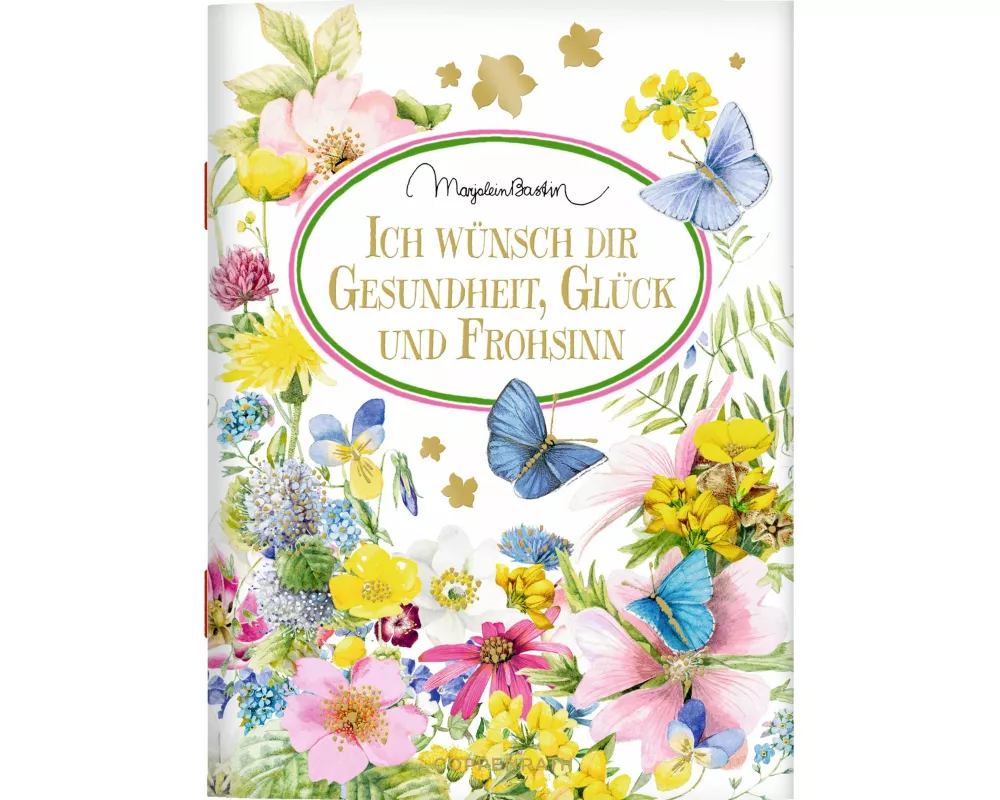 Ich wünsch dir Gesundheit, Glück und Frohsinn