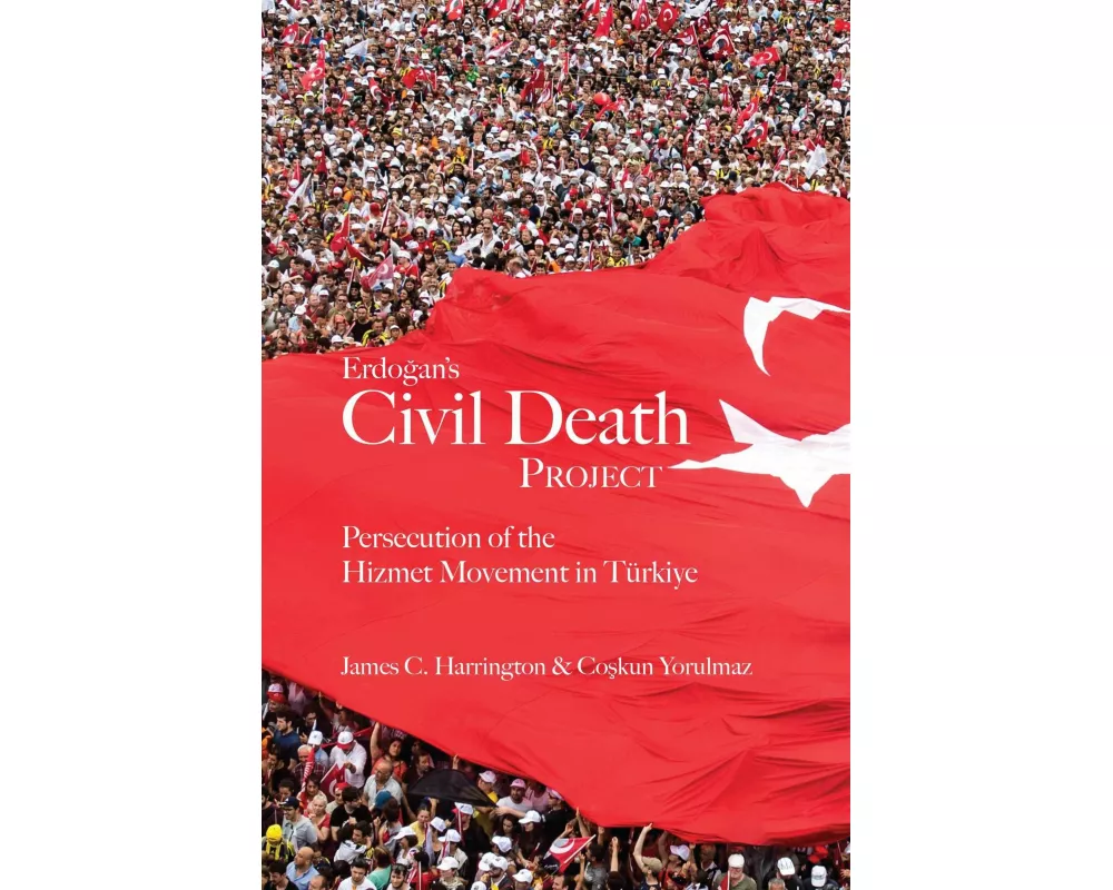 Erdogan's Civil Death Project