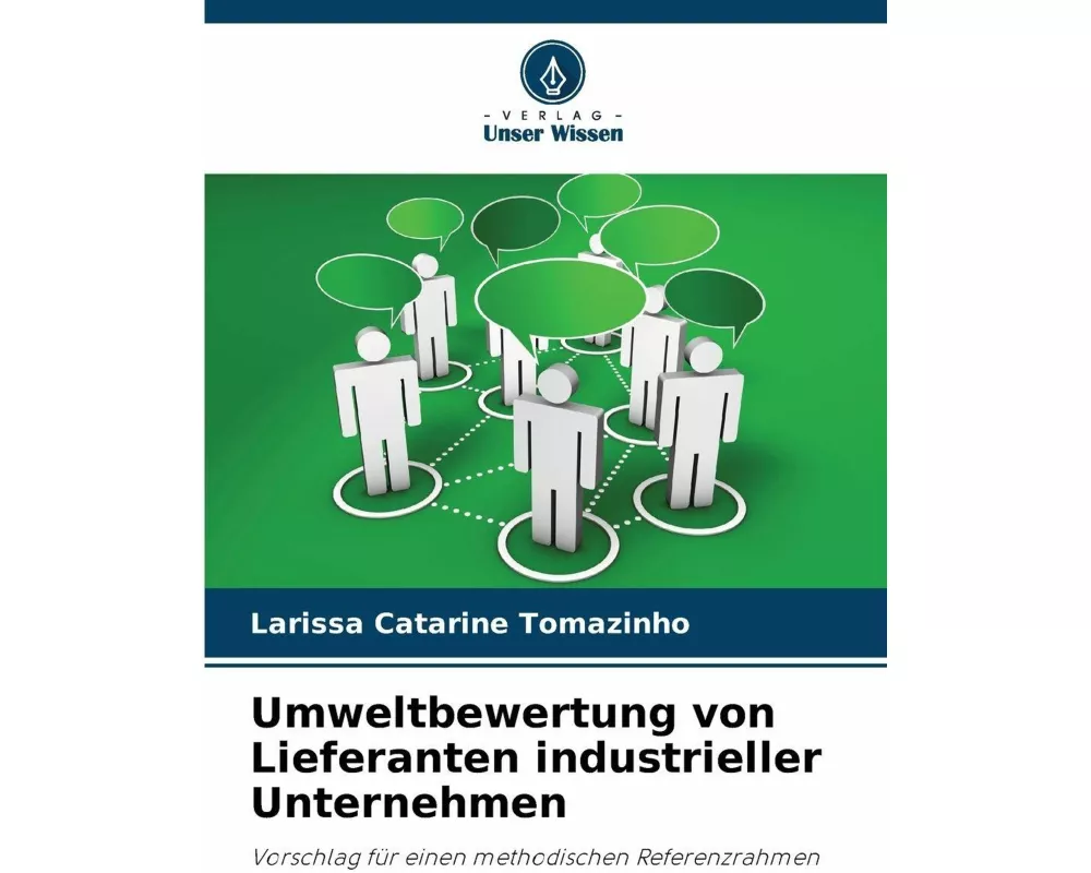 Umweltbewertung von Lieferanten industrieller Unternehmen