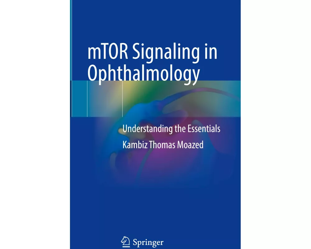 mTOR Signaling in Ophthalmology