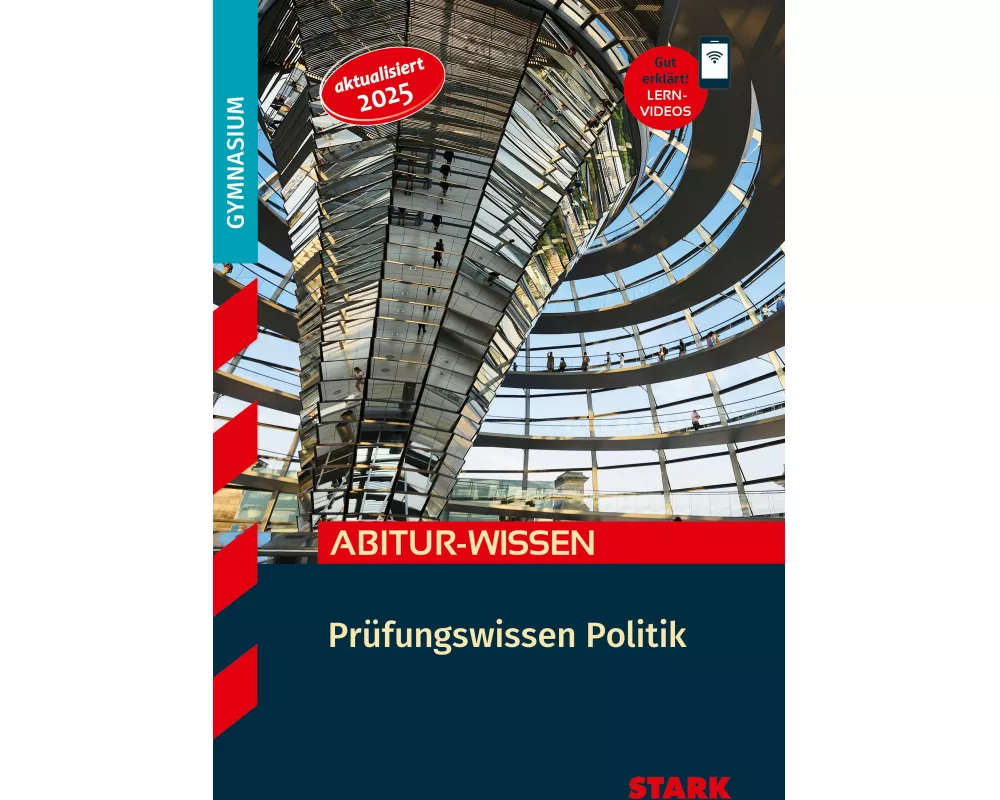 STARK Politik - Abitur-Wissen - Prüfungswissen