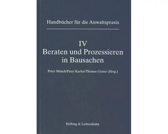 Beraten und Prozessieren in Bausachen