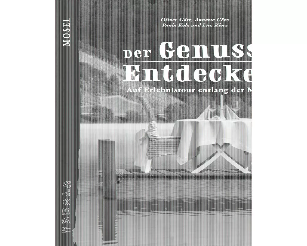 Der Genuss-Entdecker Mosel