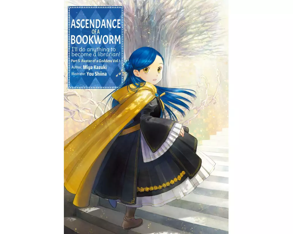 Ascendance of a Bookworm: Part 5 Volume 1 (Light Novel)