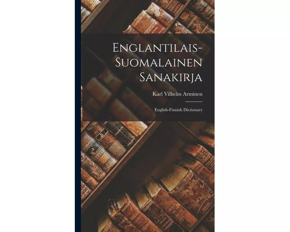 Englantilais-suomalainen Sanakirja