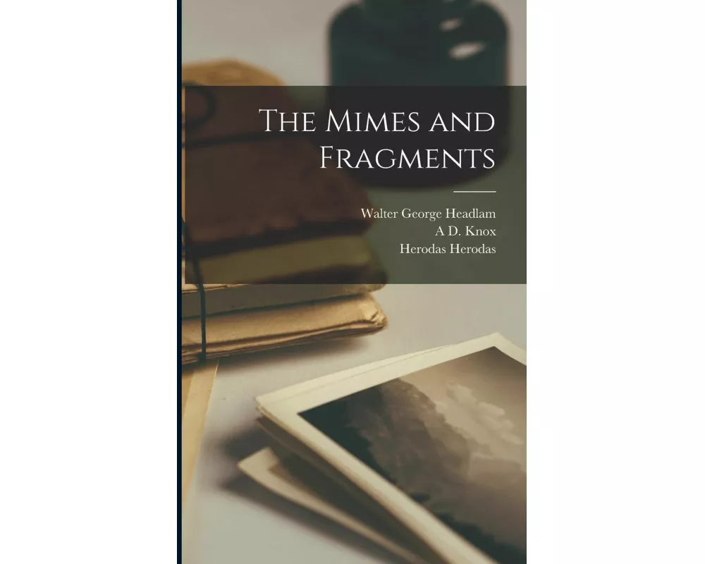 The Mimes and Fragments