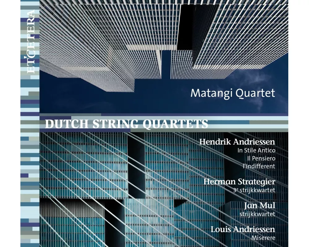 Dutch String Quartets