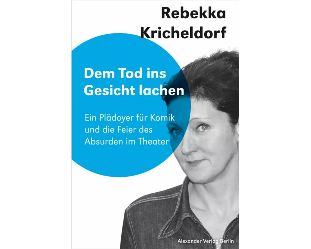 Dem Tod ins Gesicht lächeln