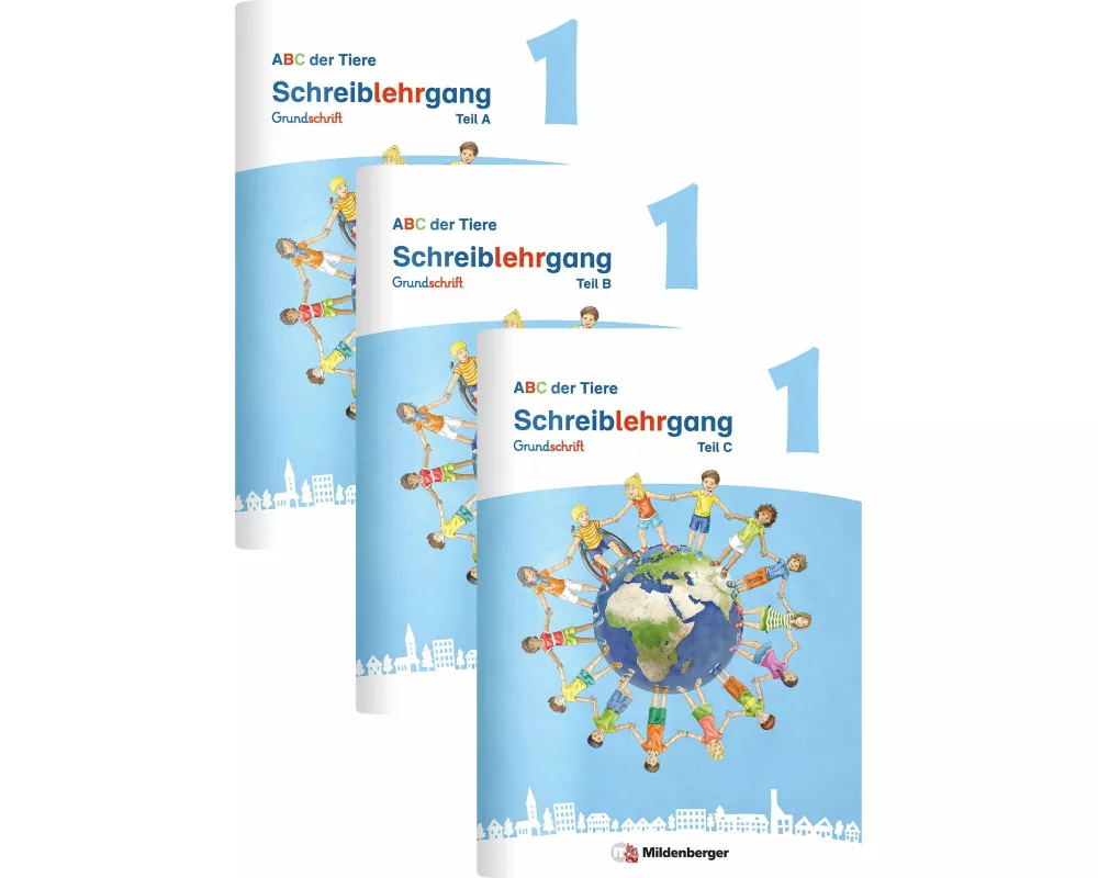 ABC der Tiere 1 Neubearbeitung - Schreiblehrgang Grundschrift, Teil A, B und C