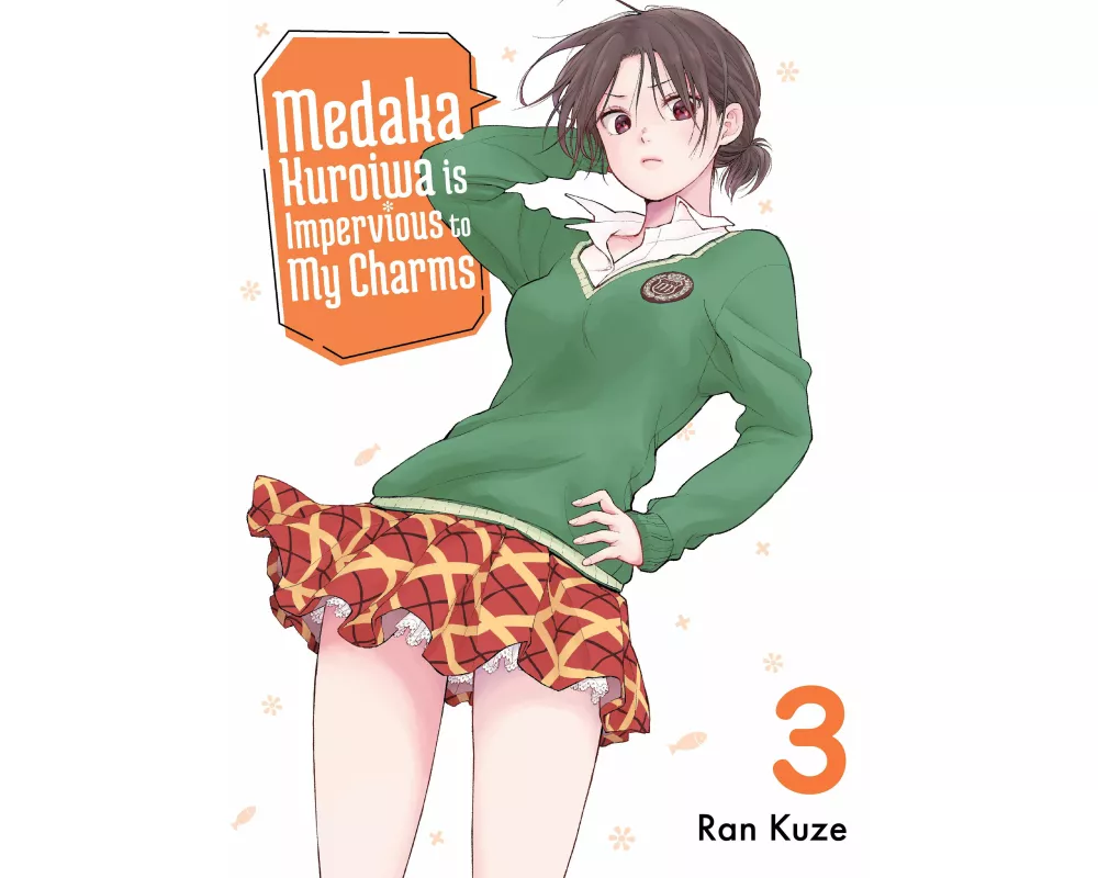 Medaka Kuroiwa Is Impervious to My Charms 3