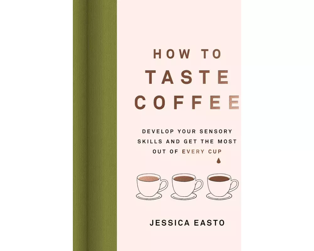 How to Taste Coffee