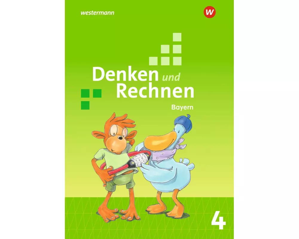 Denken und Rechnen 4. Schulbuch. Für Grundschulen in Bayern