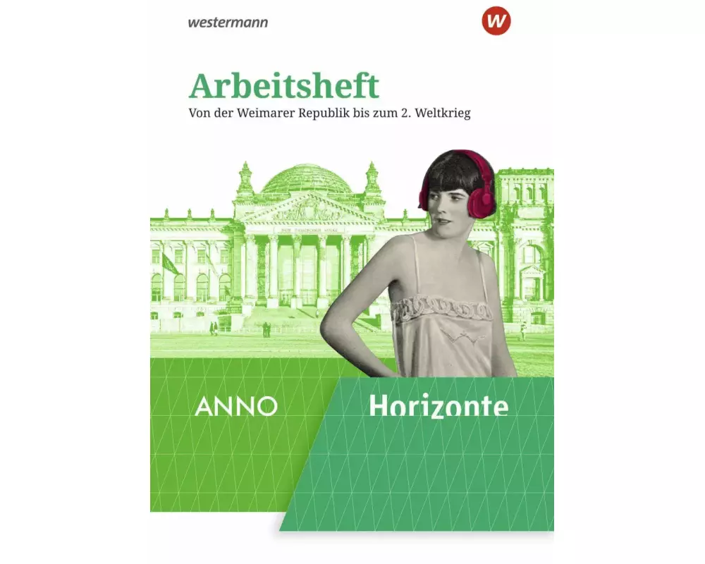 Horizonte ANNO 5. Arbeitsheft. Für Gymnasien in Sachsen