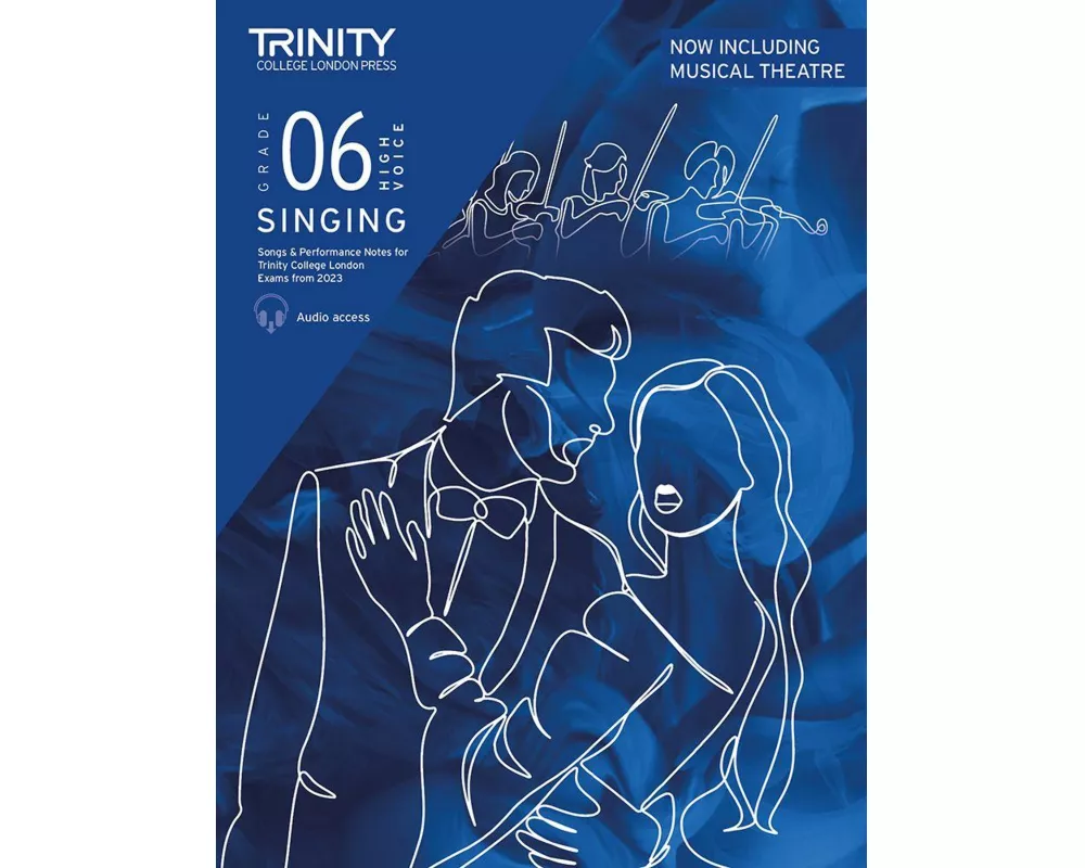 Trinity College London Singing Exam Pieces from 2023 Grade 6 high voice