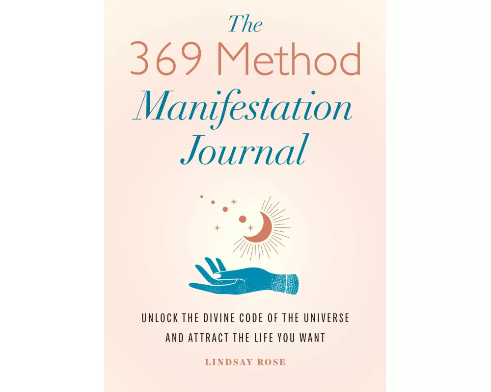 The 369 Method Manifestation Journal