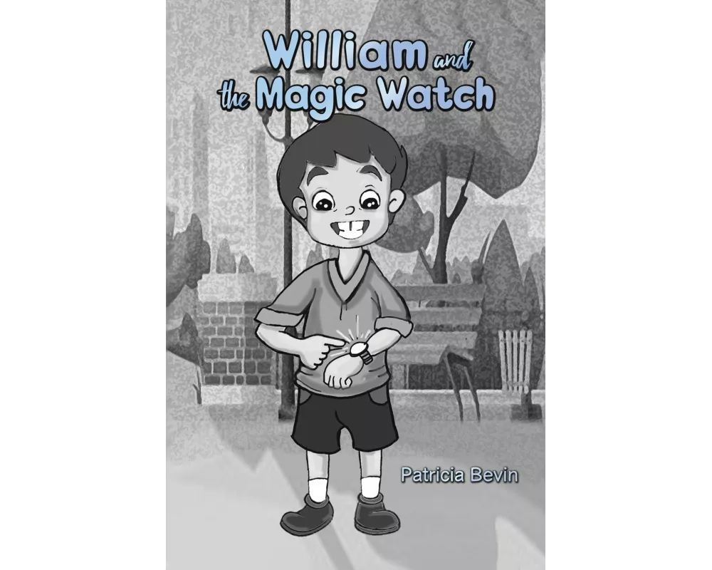 William and the Magic Watch