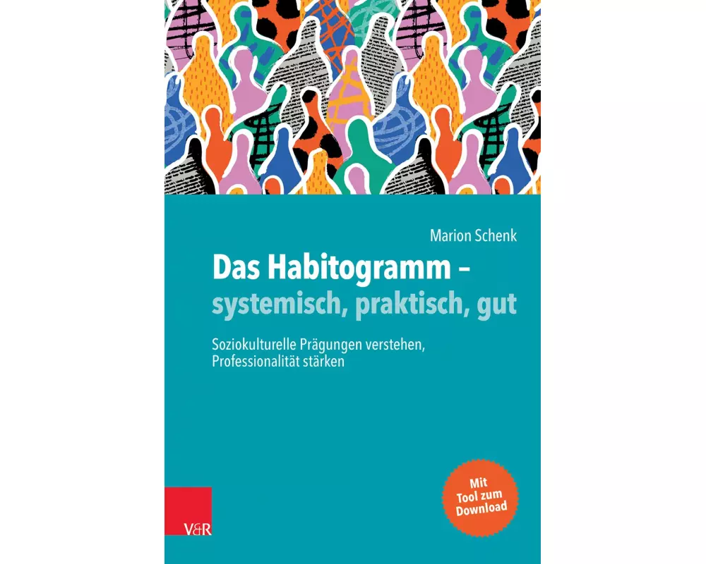 Das Habitogramm – systemisch, praktisch, gut