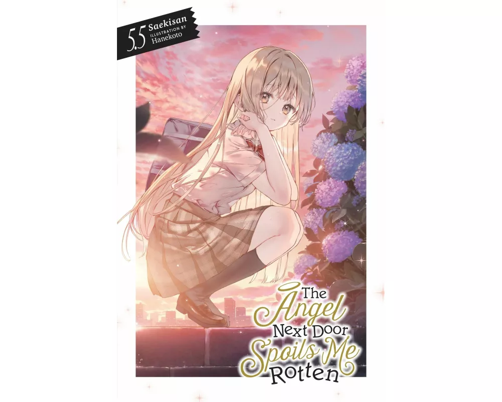 The Angel Next Door Spoils Me Rotten, Vol. 5.5 (light novel)