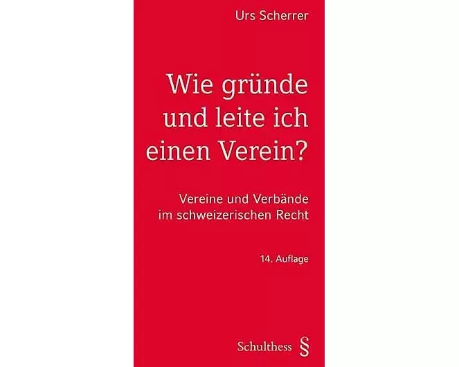 Wie gründe und leite ich einen Verein?