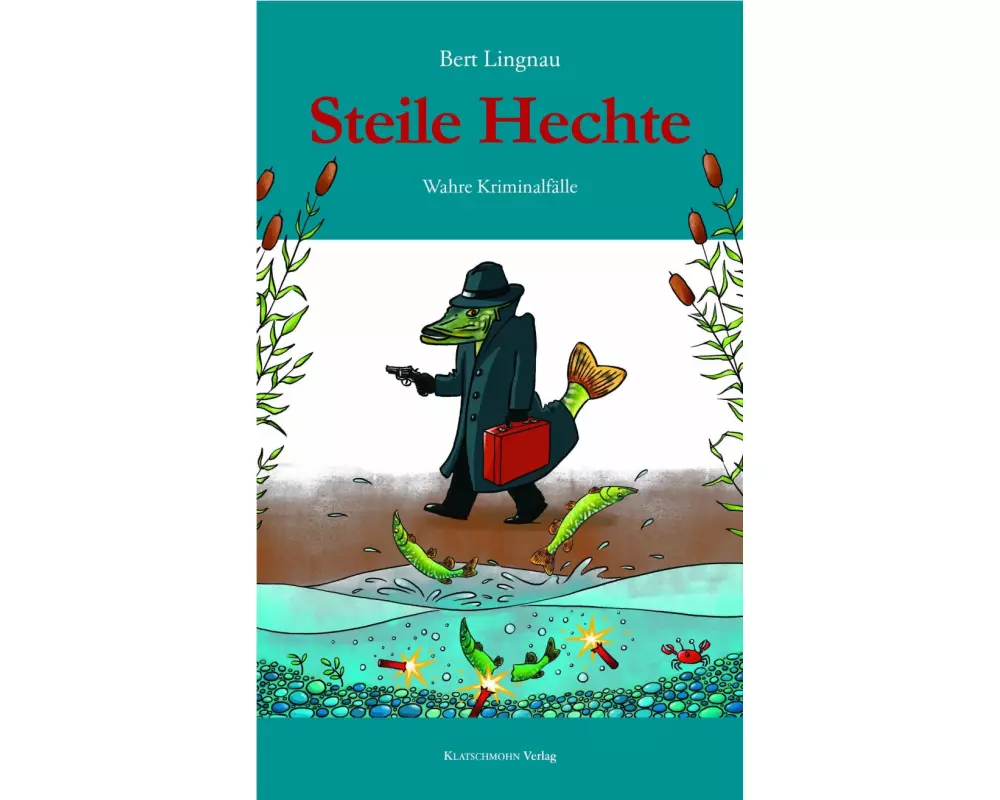 Steile Hechte