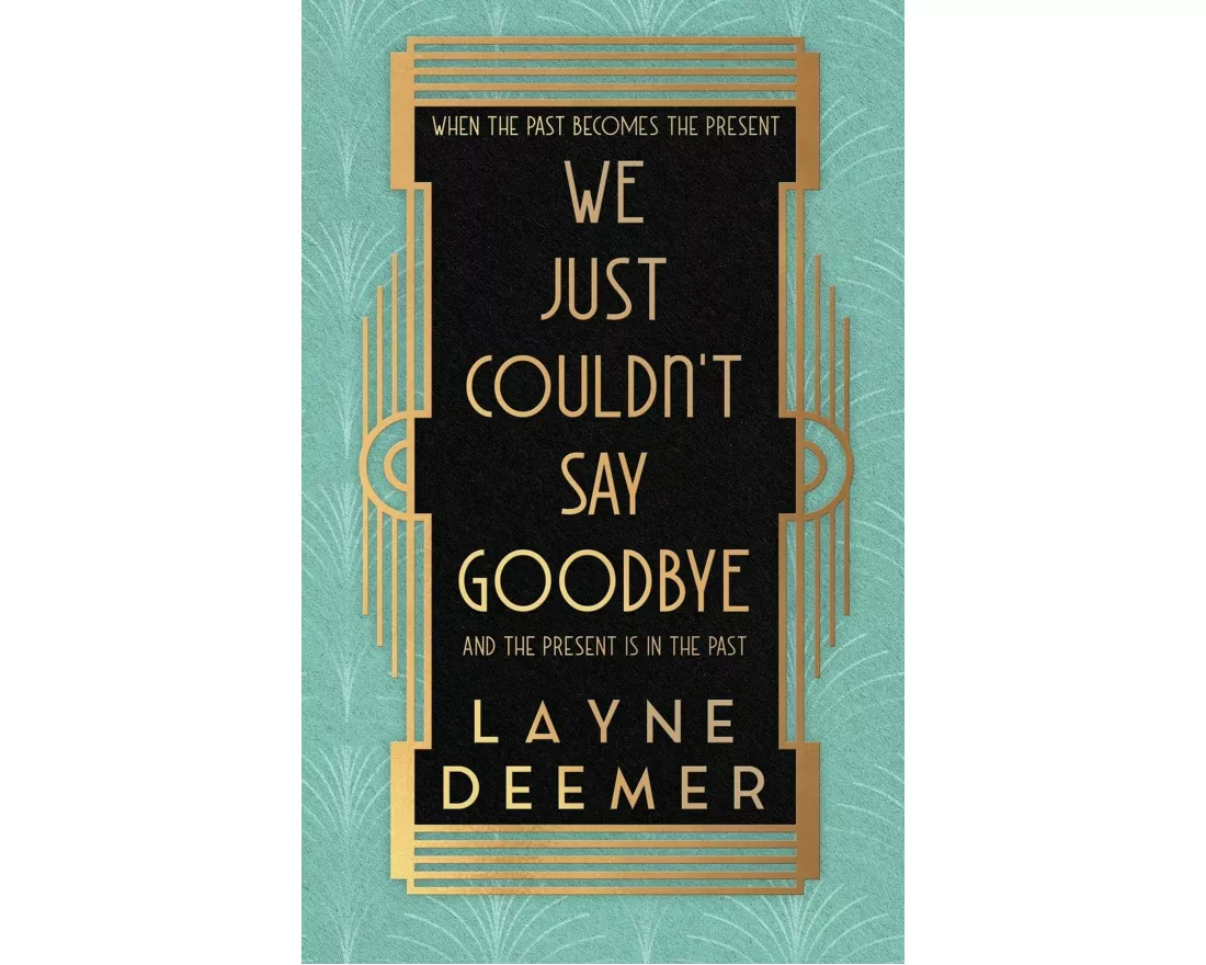 We Just Couldn't Say Goodbye