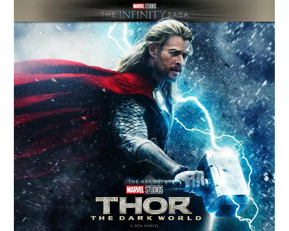 Marvel Studios' The Infinity Saga - Thor: The Dark World: The Art of the Movie