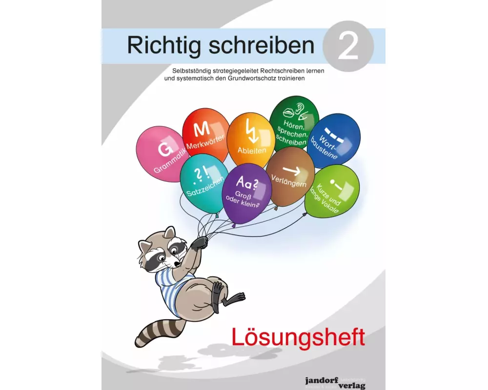 Richtig schreiben 2 (Lösungsheft)