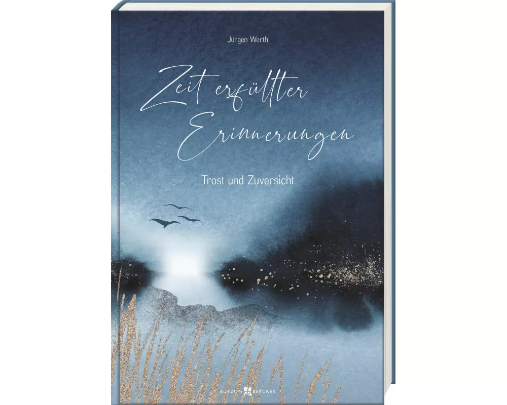 Zeit erfüllter Erinnerungen