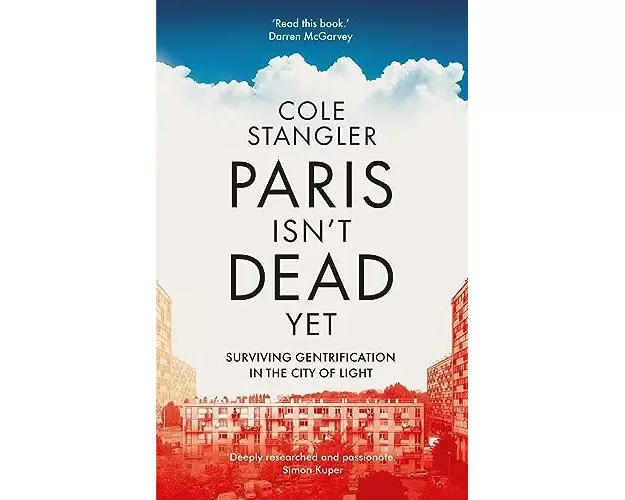 Paris Isn’t Dead Yet