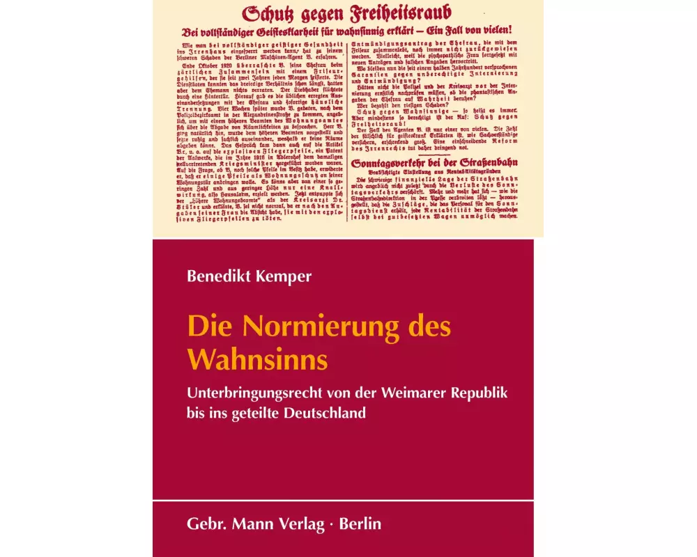 Die Normierung des Wahnsinns