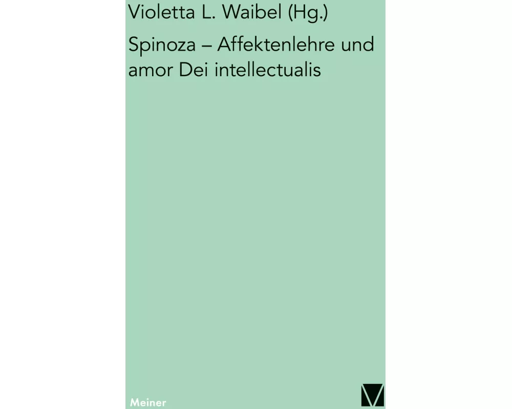 Affektenlehre und amor Dei intellectualis