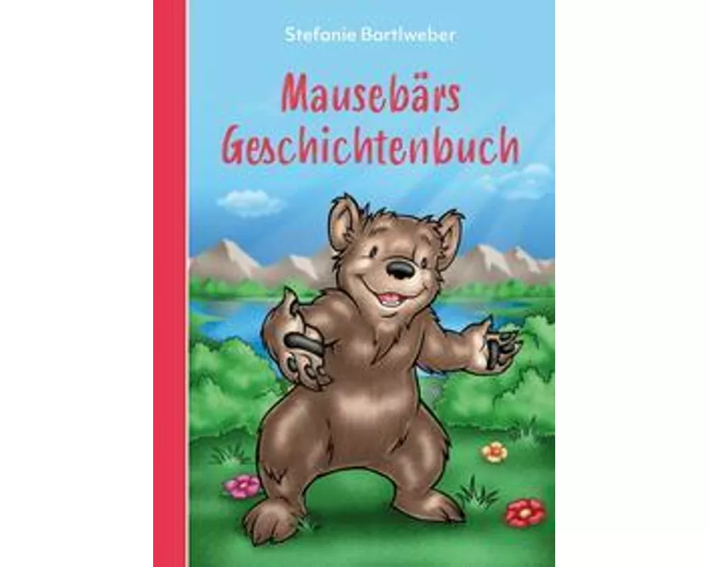 Mausebärs Geschichtenbuch