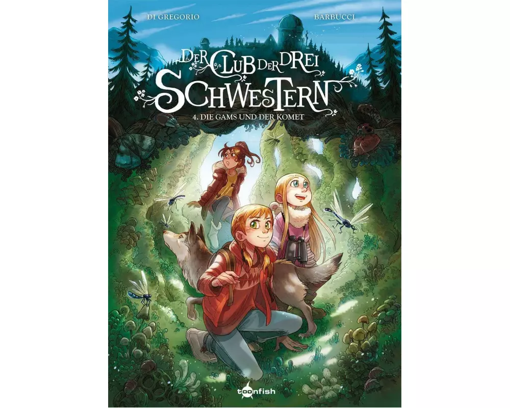 Der Club der drei Schwestern. Band 4